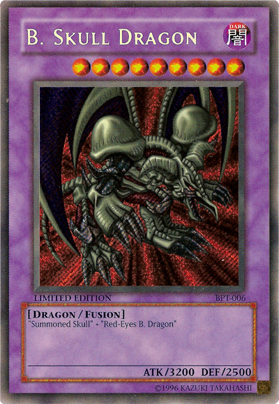 skull card yugioh B. Dragon [BPT-006] Secret Rare this monster boasts considerable Rules Text: Trample, Colors: Size:24