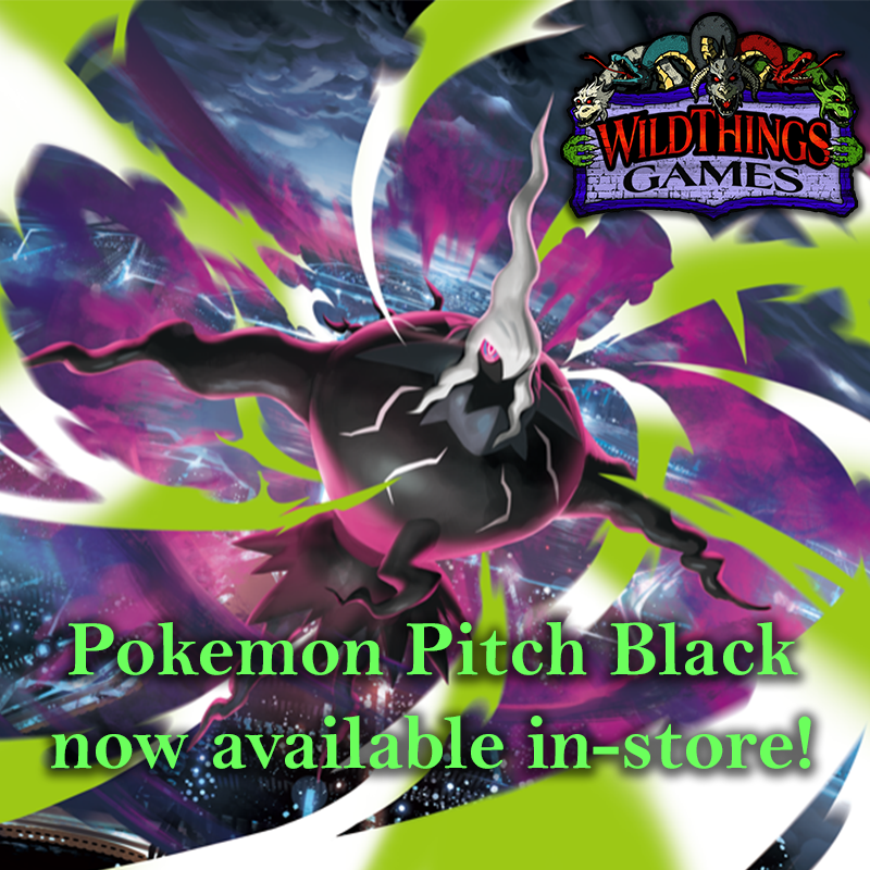 Pokemon Pitch Black now available In-store!