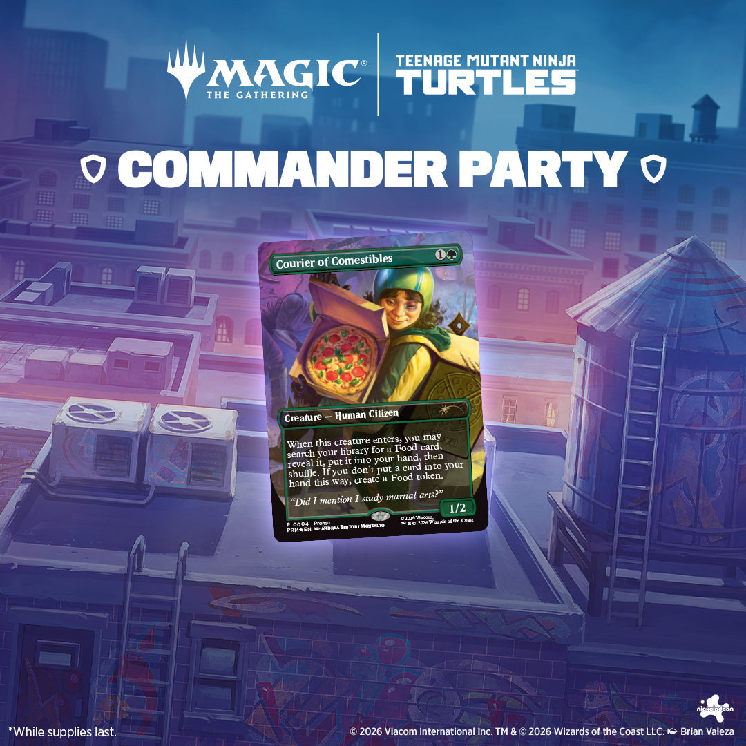 TMNT Commander Party! [3/19 & 4/9]