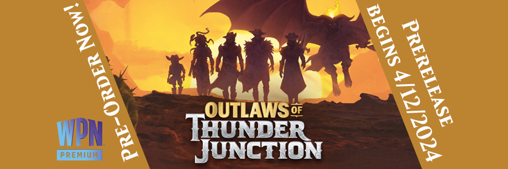 Outlaws of Thunder Junction Pre-orders are live!