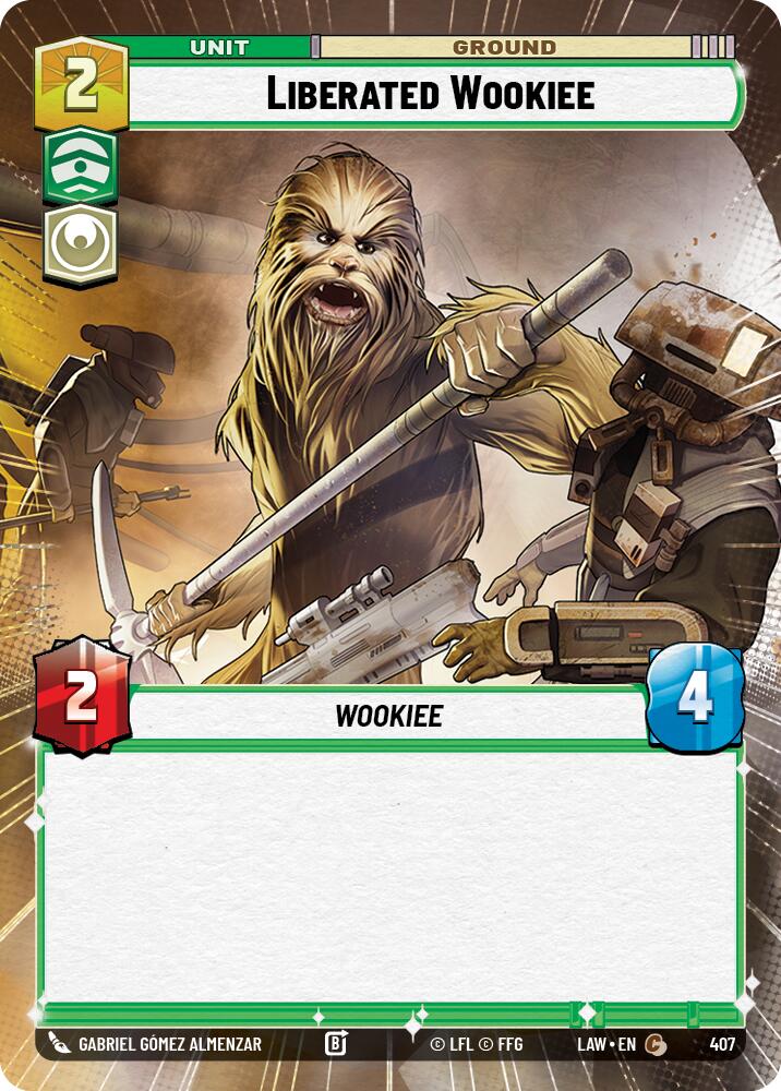 Liberated Wookie (407) (Hyperspace) (407) [A Lawless Time]