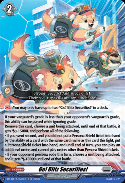 Go! Blitz Securities! (DZ-BT15/031EN) [Strike of Illusionary Shadows]