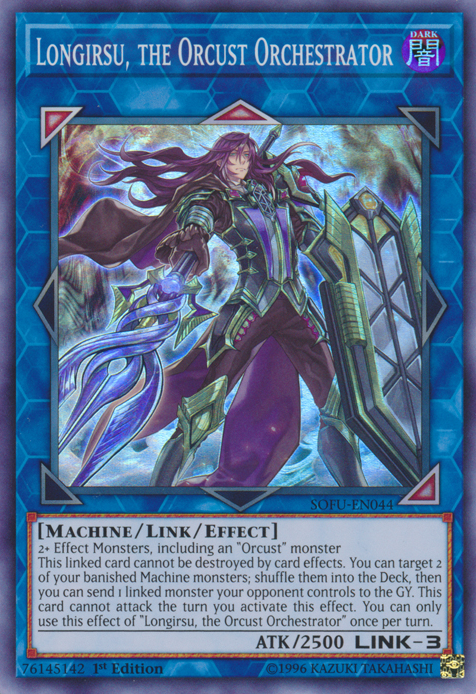 orcust yugioh deck Longirsu, the Orcust Orchestrator [SOFU-EN044] Super Rare