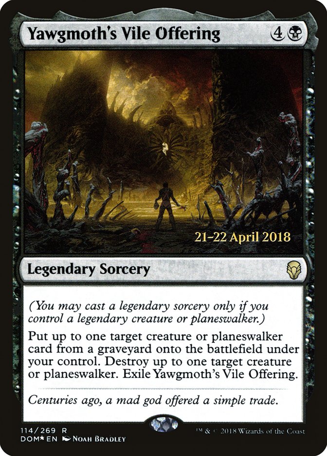 Yawgmoth's Vile Offering [Dominaria Prerelease Promos]