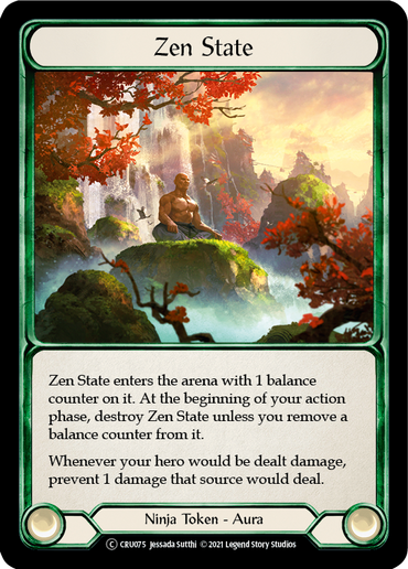 Zen State [U-CRU075] (Crucible of War Unlimited)  Unlimited Rainbow Foil