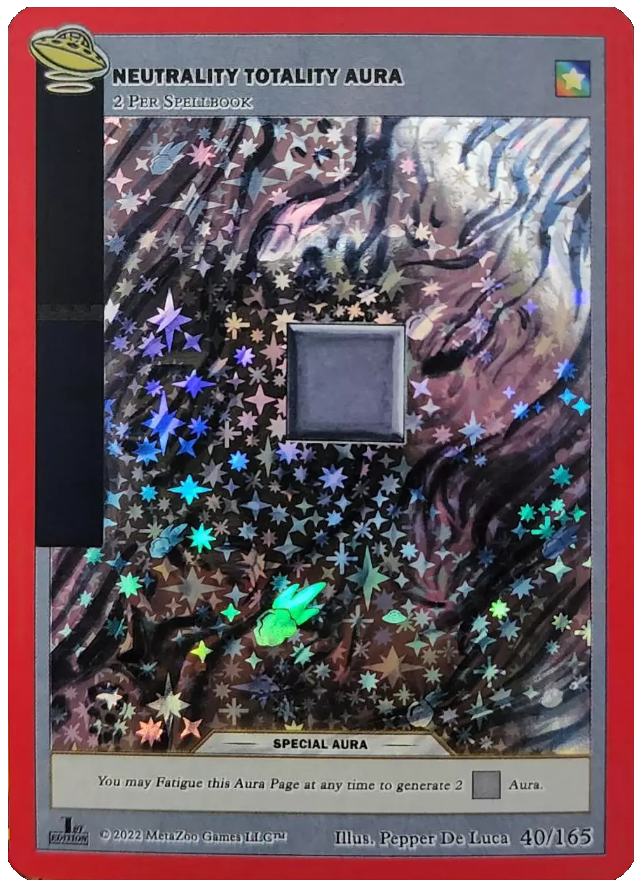 Neutrality Totality Aura [Cryptid Nation: UFO First Edition]